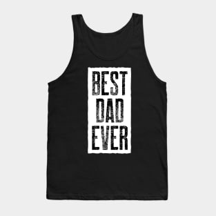 Best Dad Ever Tank Top